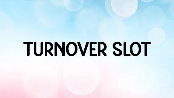 arti turnover slot